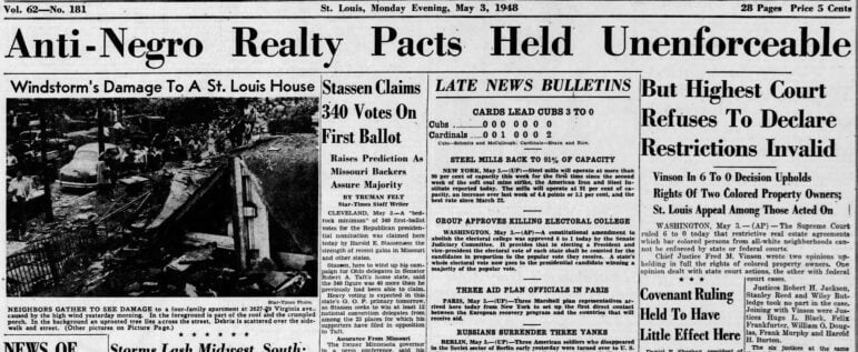 The front page of the May 3, 1948 St. Louis Star and Times which reads, "Anti-Negro Realty Pacts Held Unenforceable."
