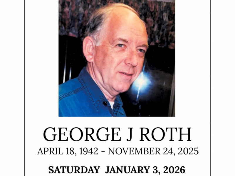 Memorial flyer titled Celebrating the Life of George J. Roth with a portrait of an older man in a blue collared shirt. Text reads: GEORGE J ROTH; April 18, 1942 – November 24, 2025; Saturday, January 3, 2026, 2:00 PM – 6:00 PM; Benicia Veterans Memorial Hall, 1150 First St, Benicia, CA 94510.